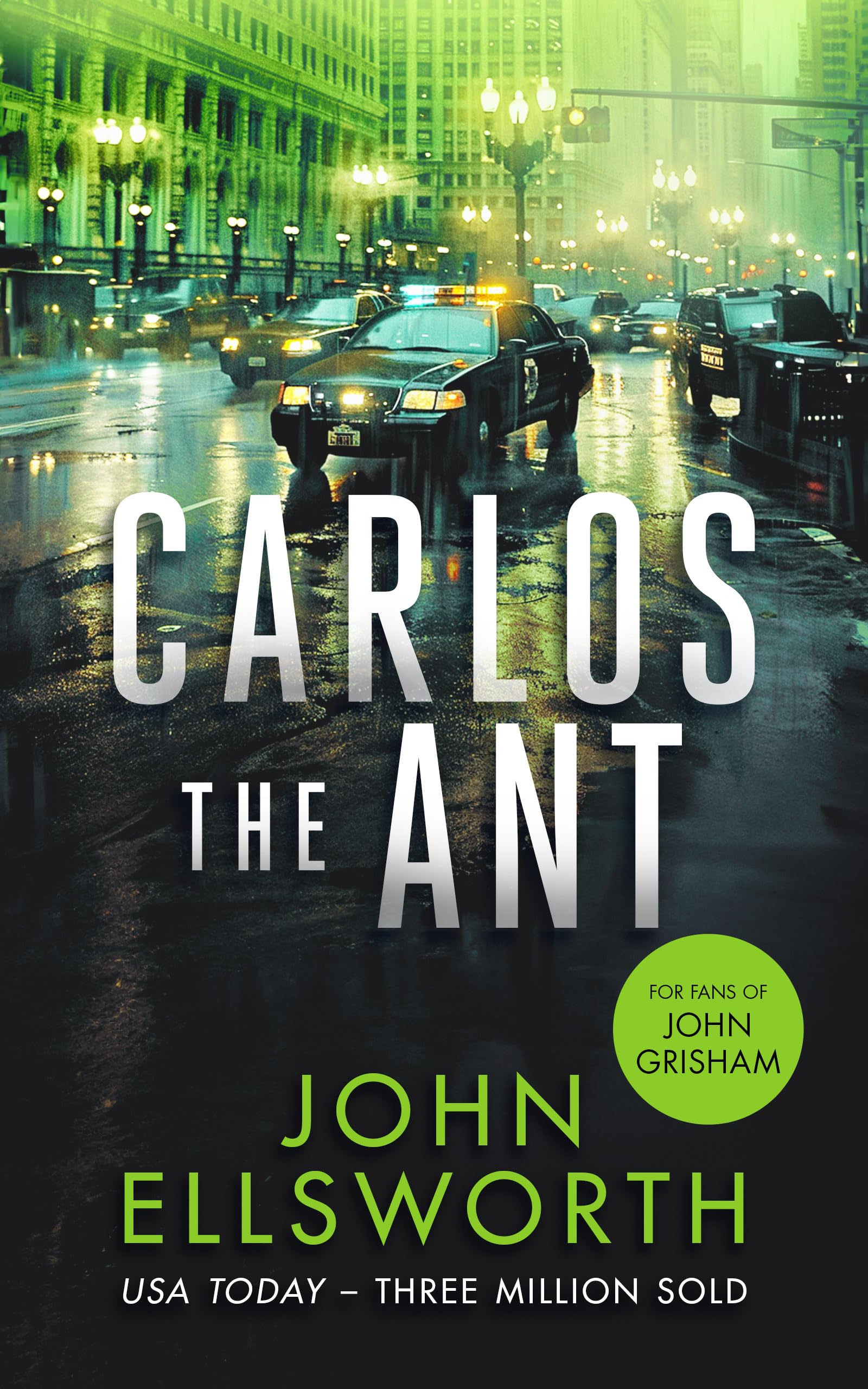Carlos the Ant: A legal thriller: 4 (Michael Gresham Thrillers)