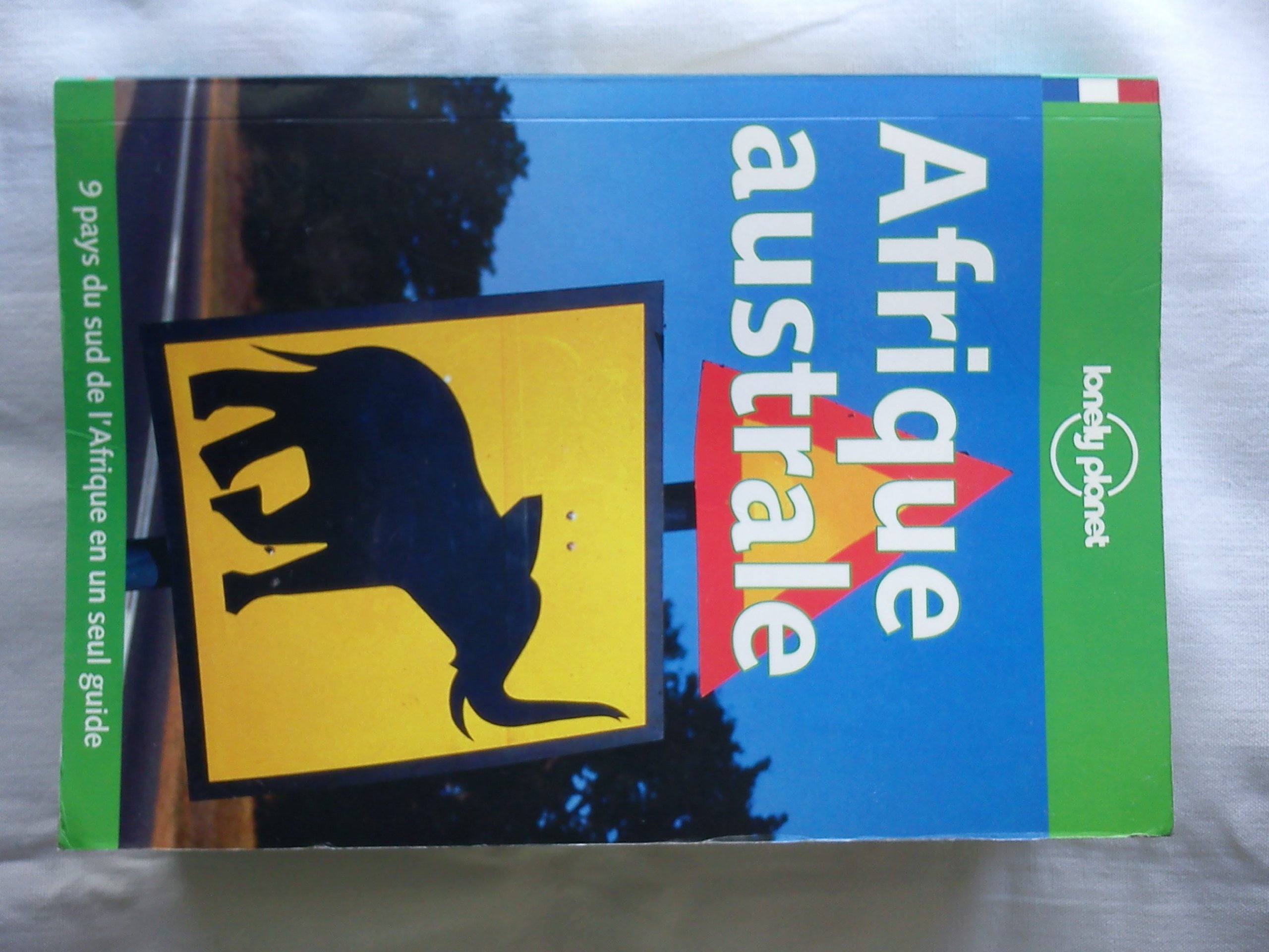 Afrique Australe (Lonely Planet Travel Guides French Edition)