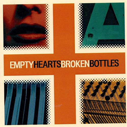 Empty Hearts, Broken Bottles by Various Artists End Records on Amazon