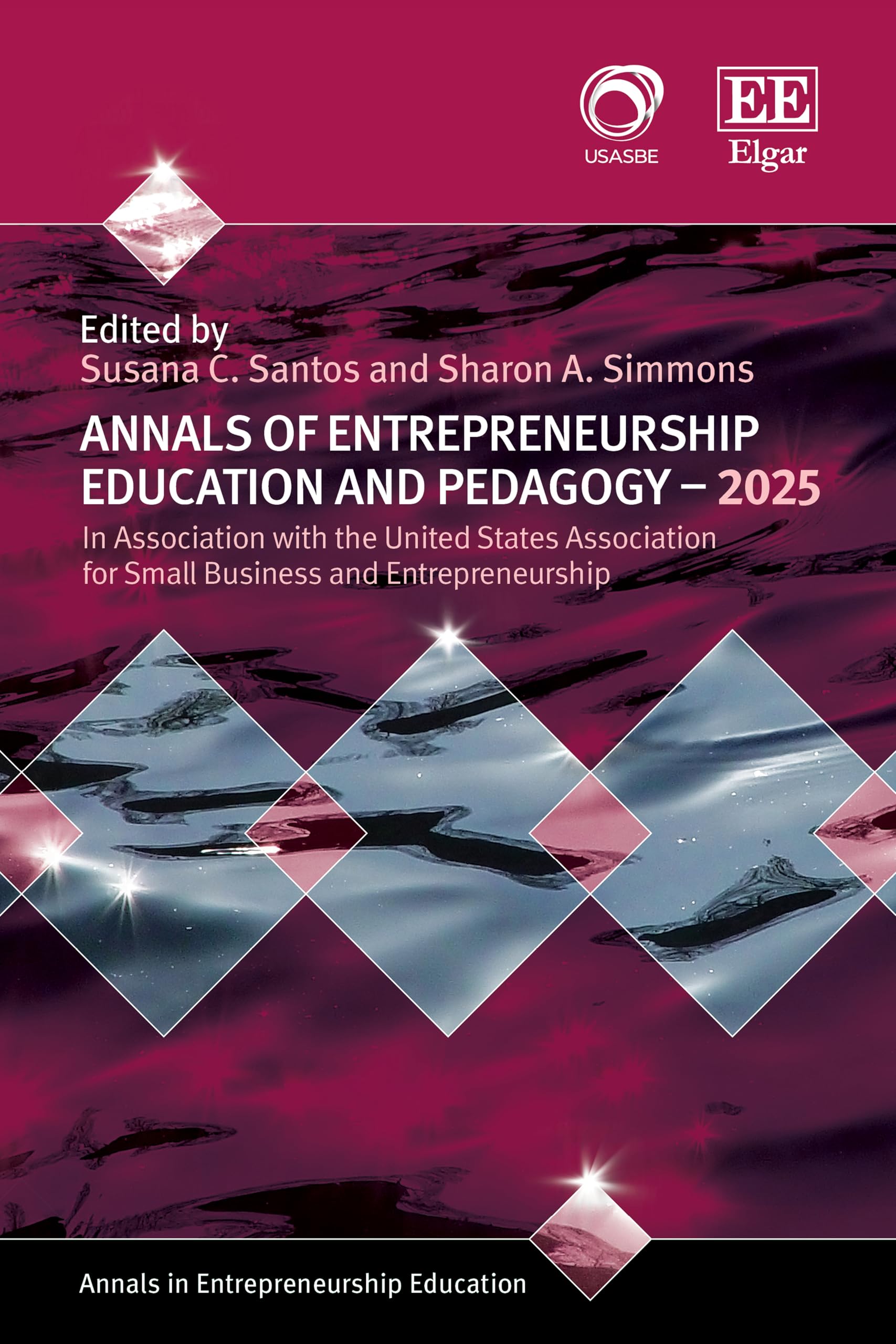Annals of Entrepreneurship Education and Pedagogy - 2025 (Annals in Entrepreneurship Education series)