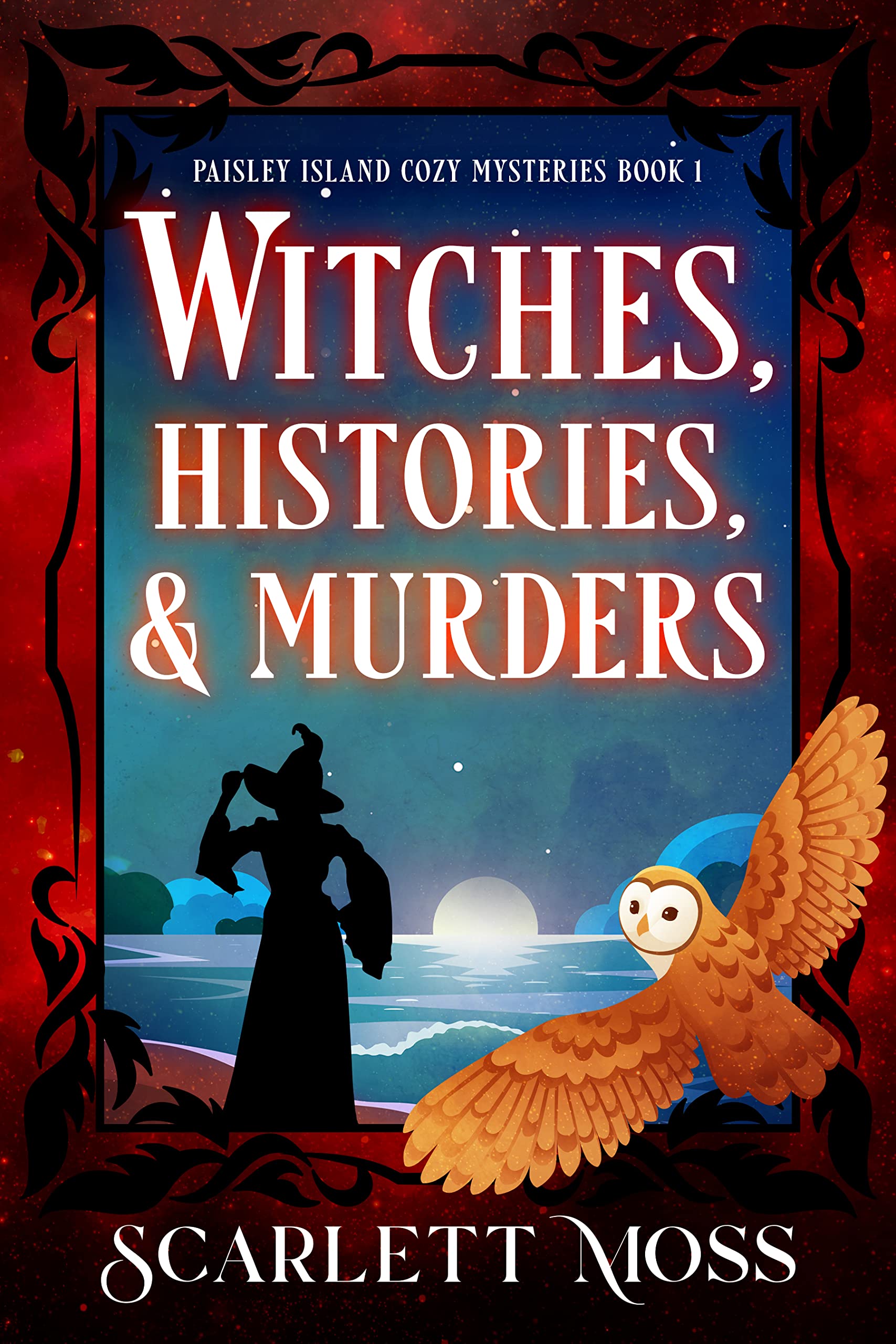 Witches, Histories, & Murders: A Paranormal Cozy Mystery (Paisley Island Cozy Mysteries Book 1)