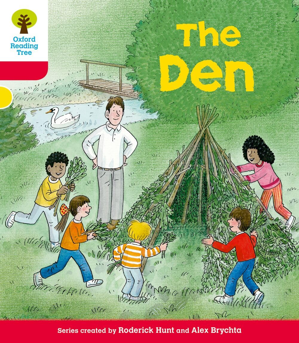 Oxford Reading Tree: Level 4: More Stories C: The Den (Oxford Reading Tree, Biff, Chip and Kipper Stories New Edition 2011)