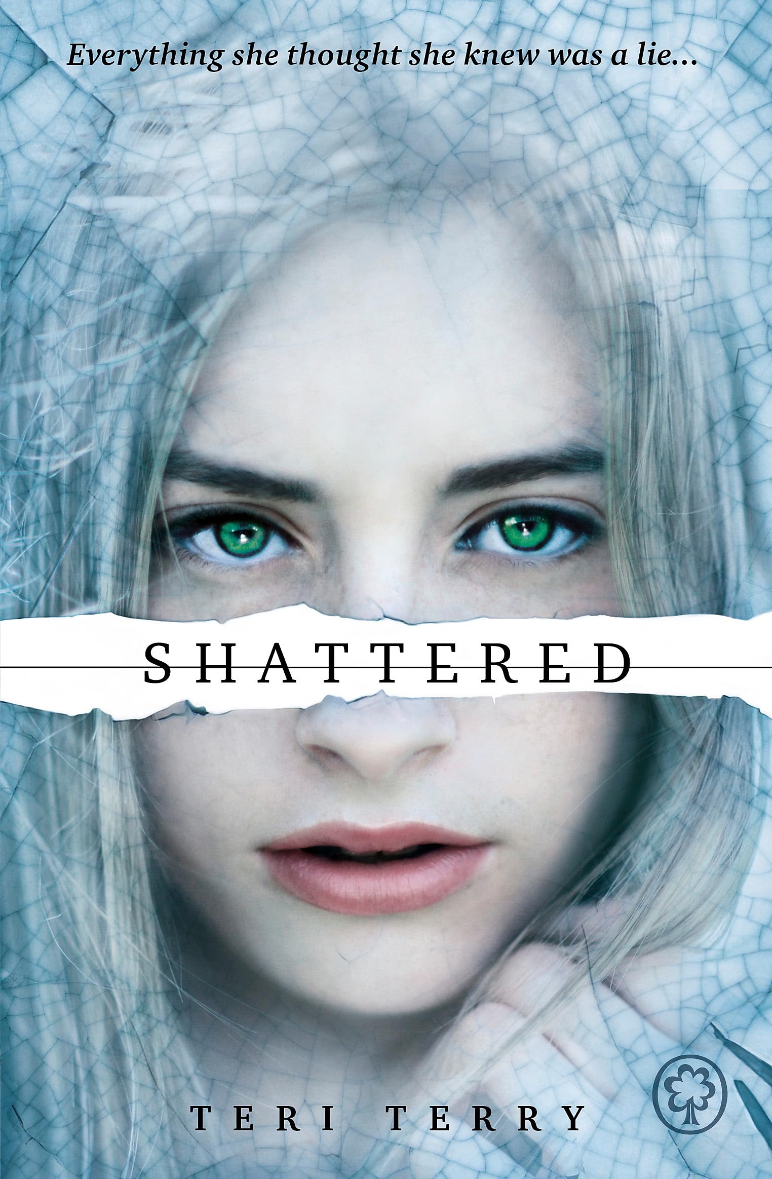 Shattered: Book 3 (SLATED Trilogy)