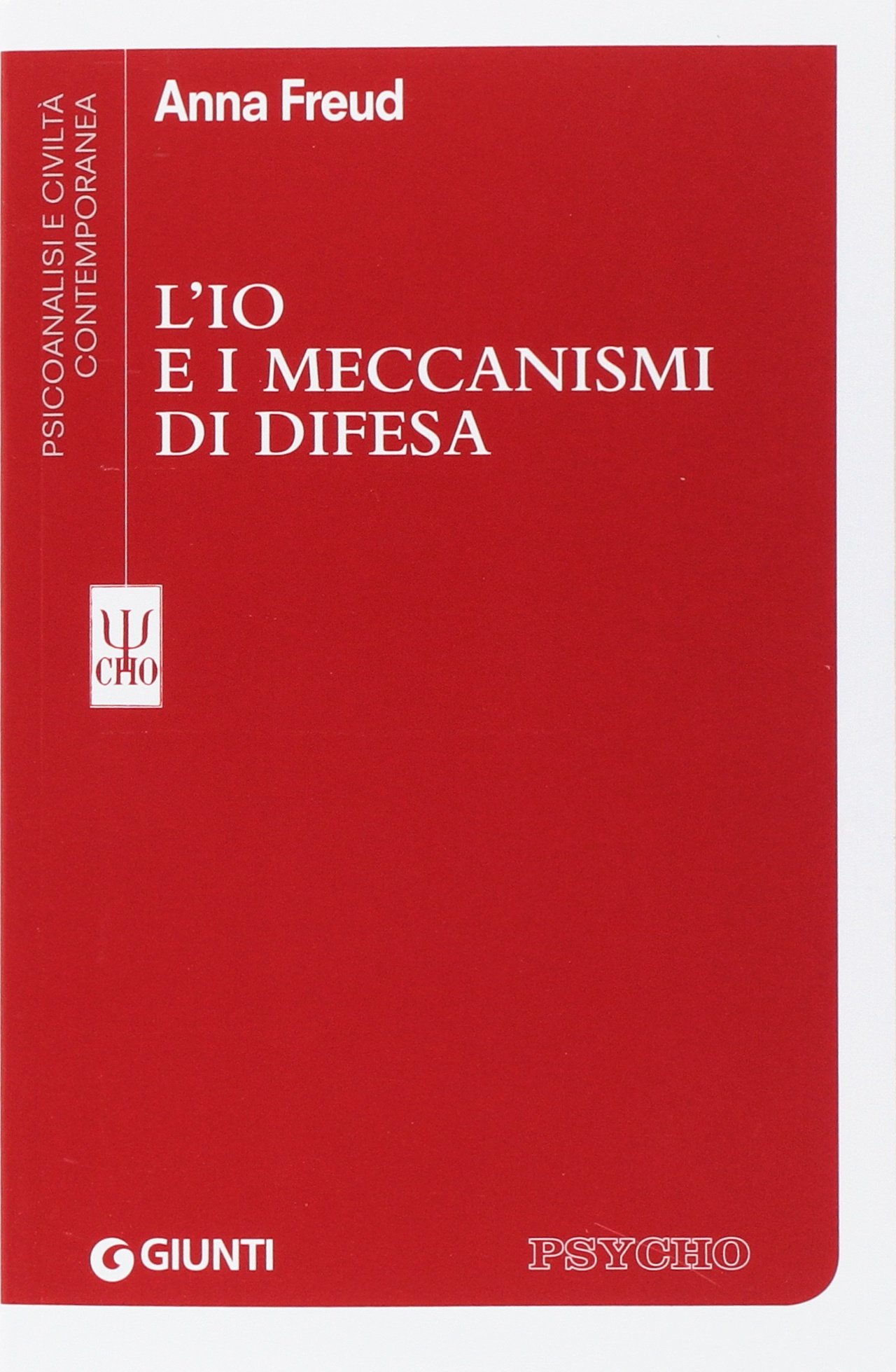 Io e i meccanismi di difesa