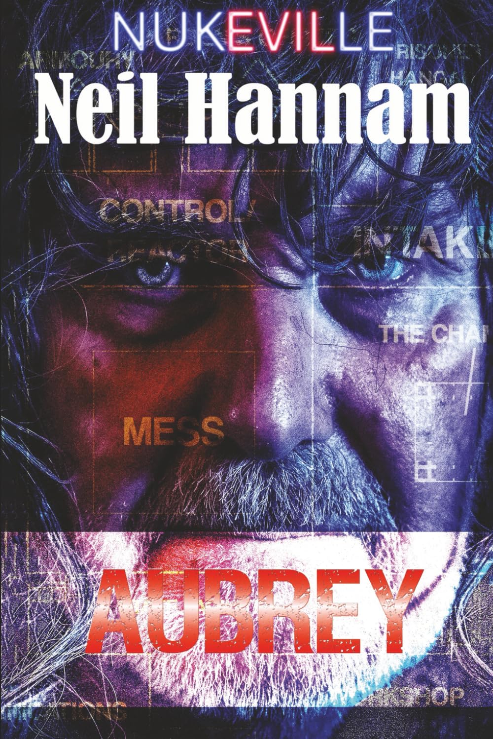 Aubrey: Nukeville Book 1
