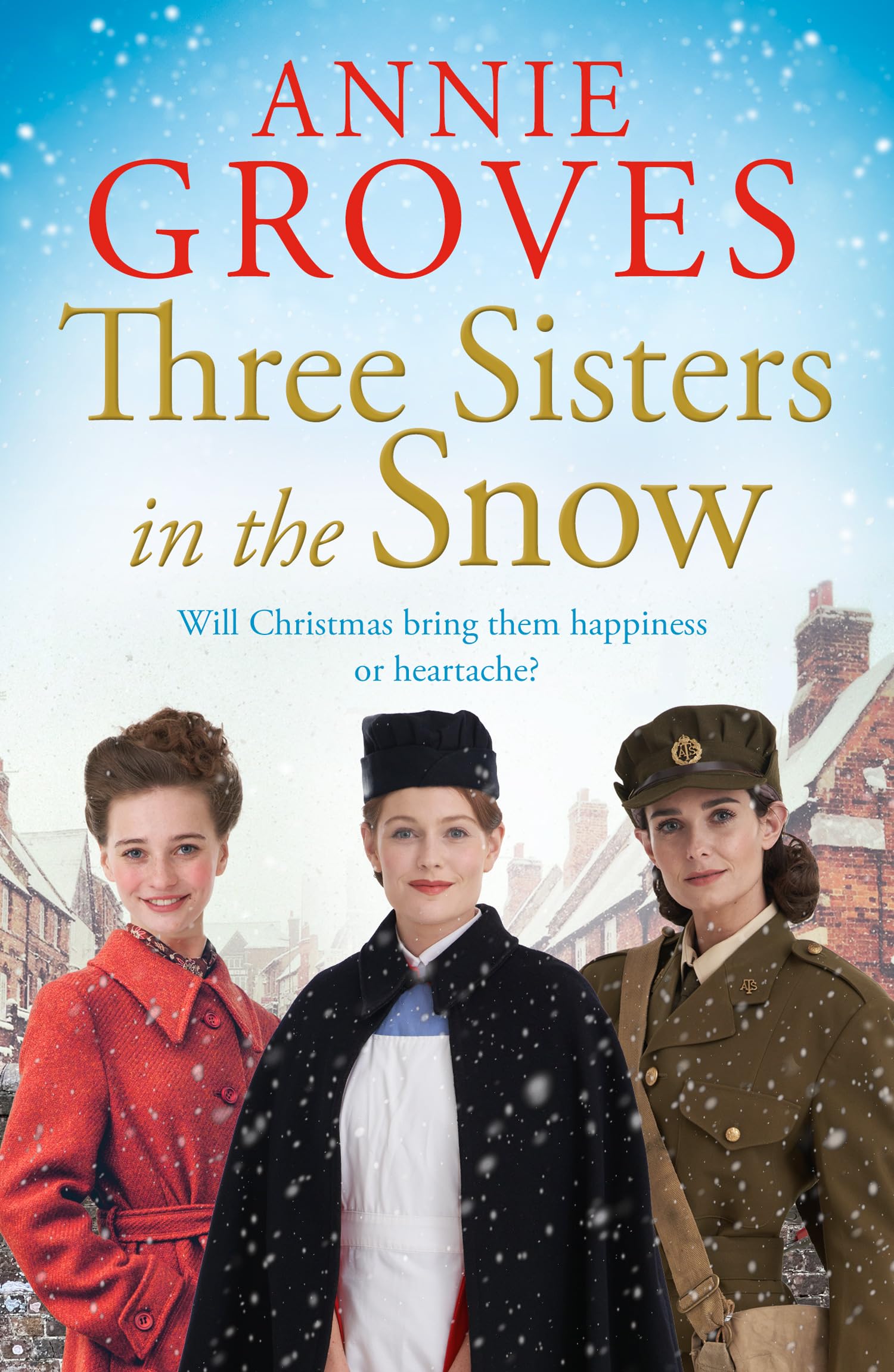 Three Sisters in the Snow: the brand-new uplifting and heart-war
