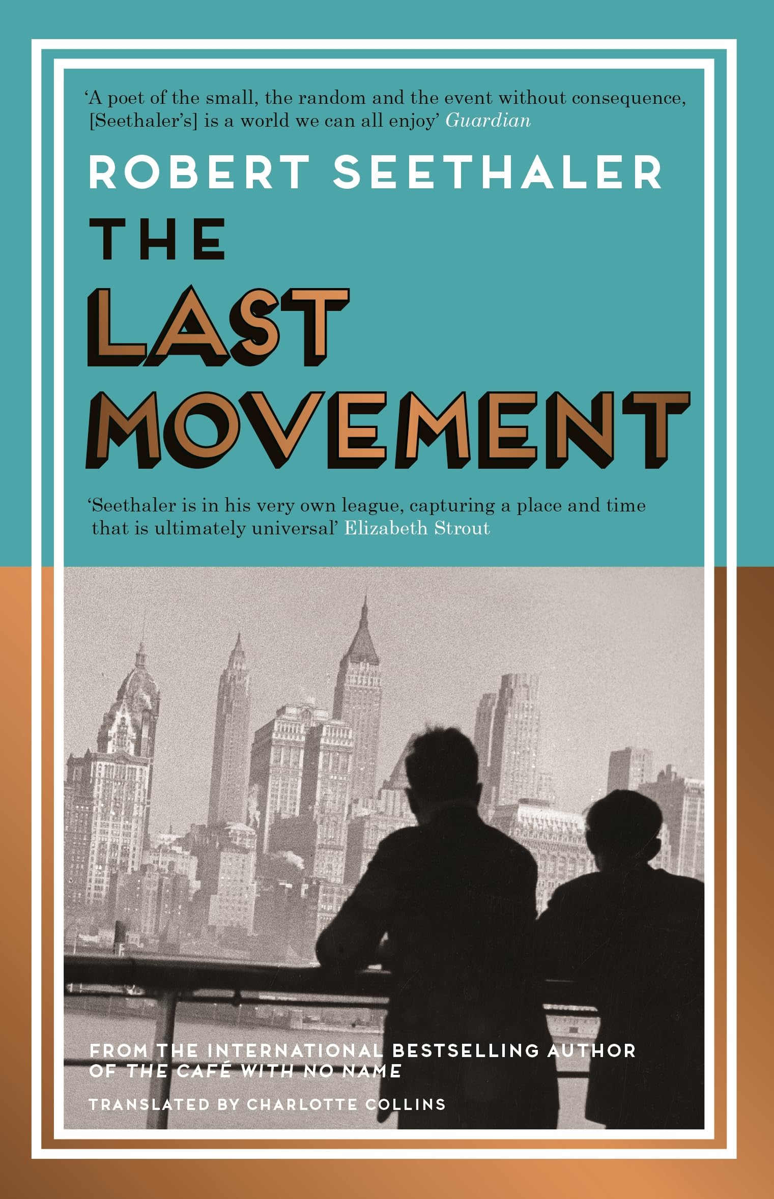 The Last Movement by Robert Seethaler, Charlotte Collins - 9781837265213