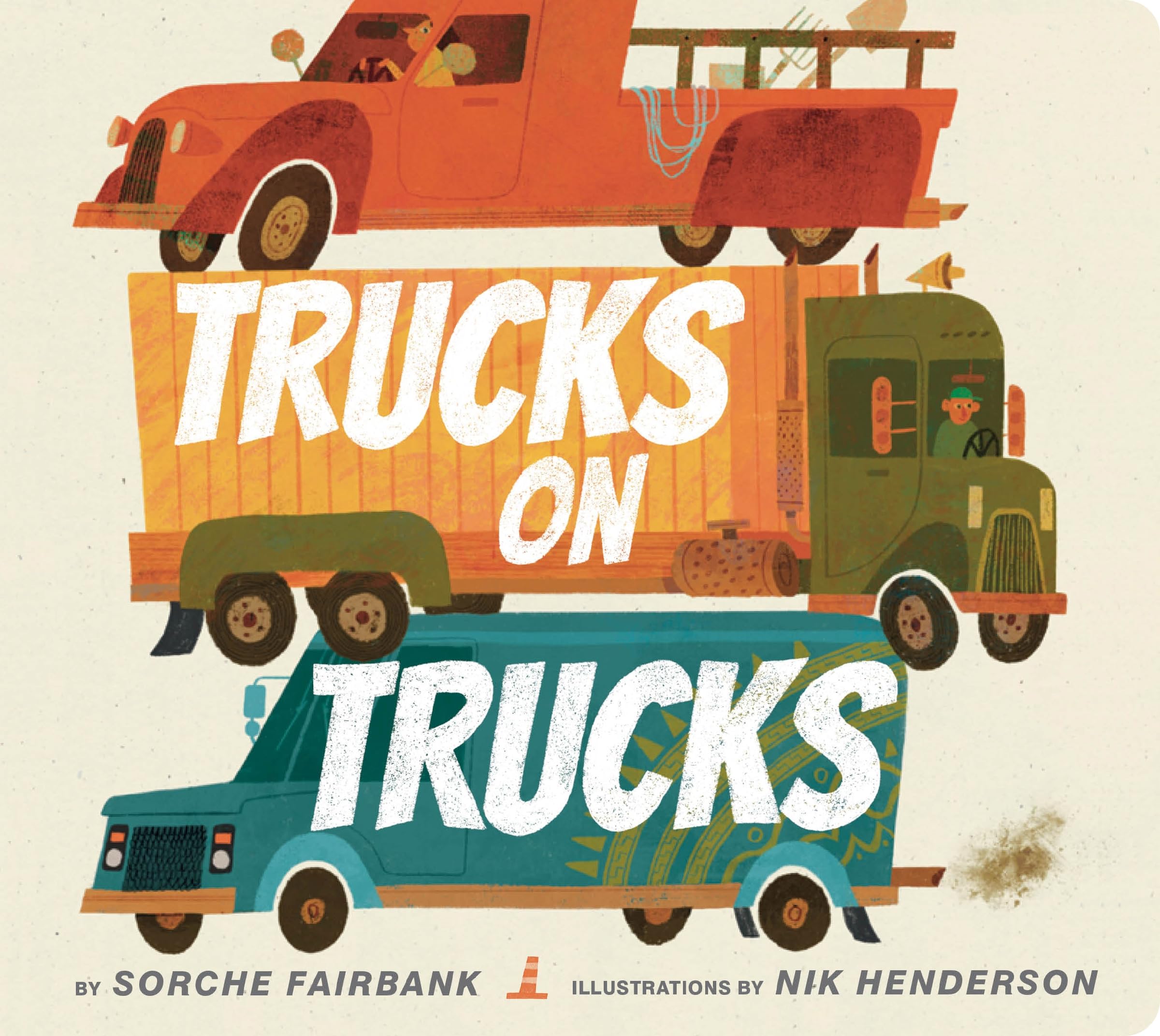 Trucks on Trucks: A Board Book for Kids (Ages 0-4) Who Love Vehicles and Things That Go