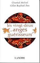 Download Les 22 anges guérisseurs : Angéologie médicale PDF