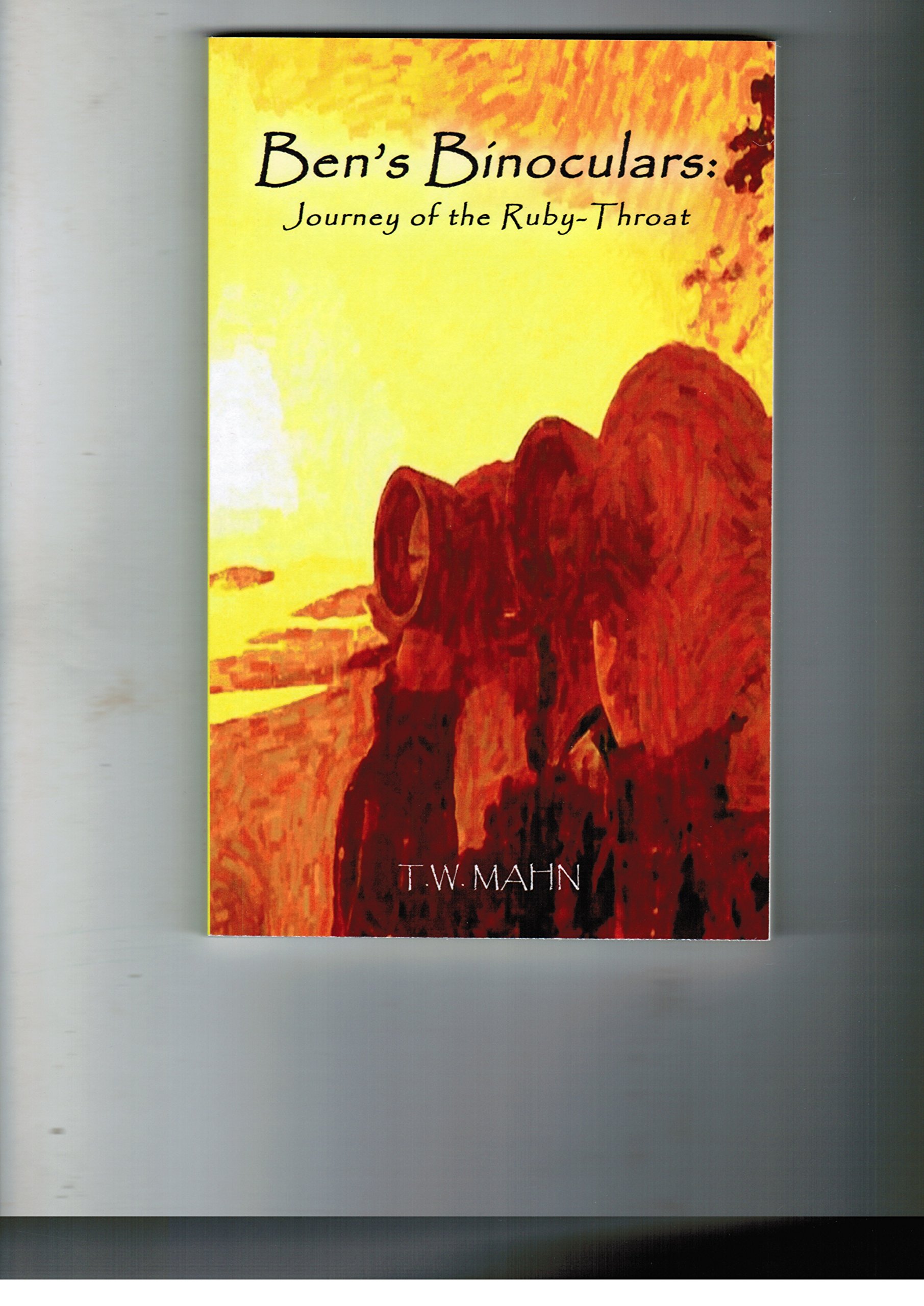 Ben's Binoculars: Journey of the Ruby-Throat