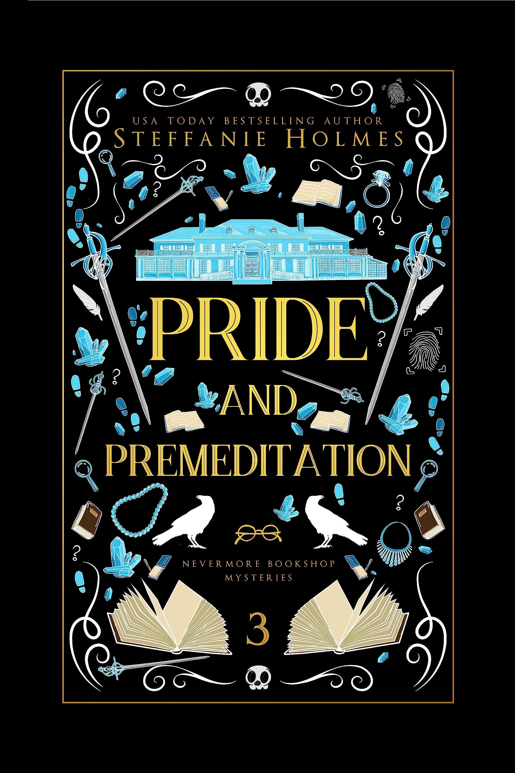 Pride and Premeditation: A bookish cozy fantasy with spice (Nevermore Bookshop Mysteries Book 3)