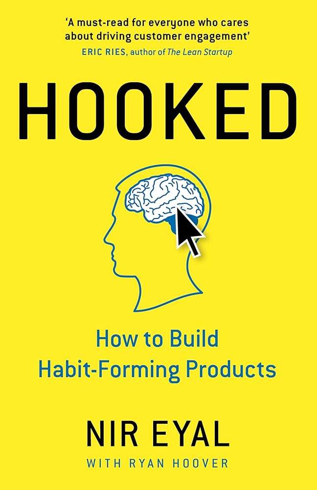 Cover of Hooked: How to Build Habit-Forming Products