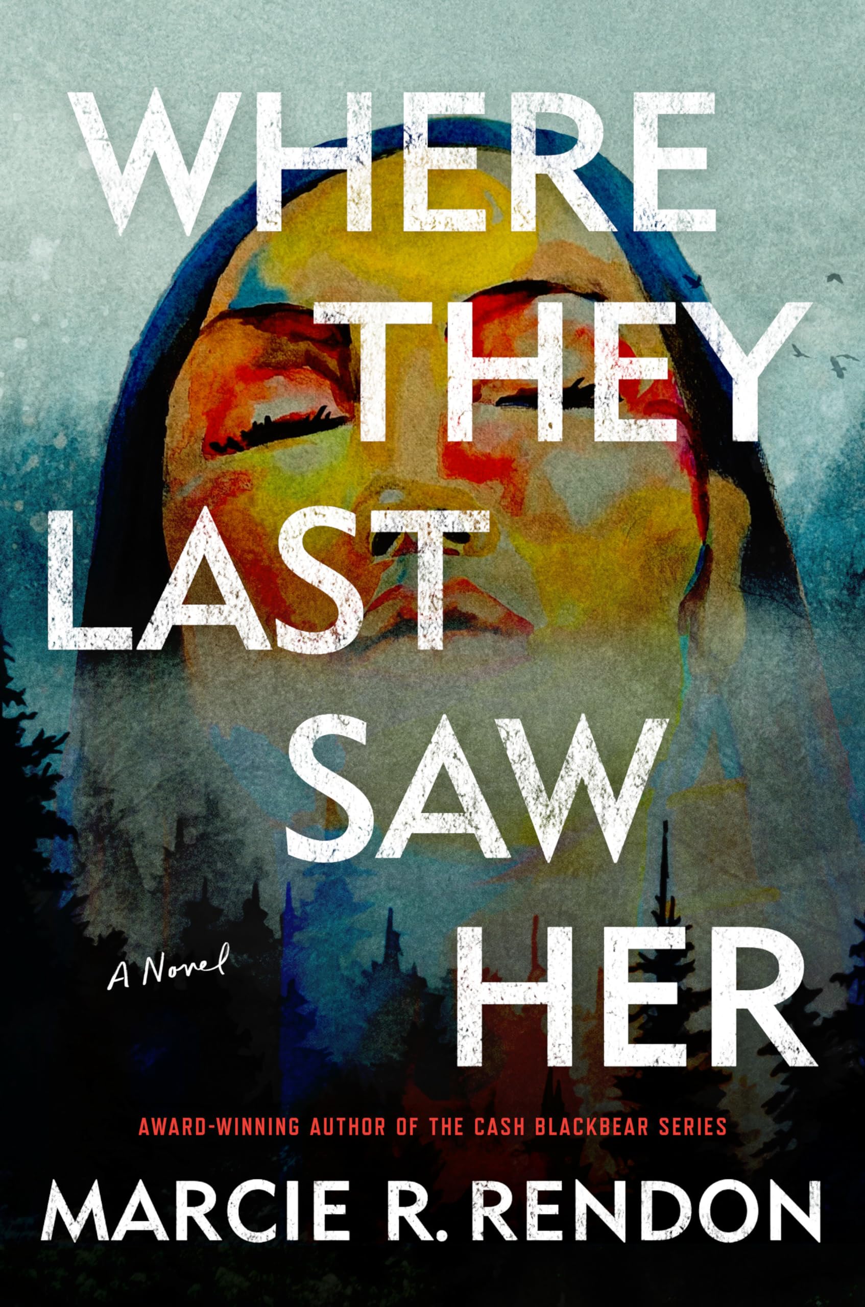 Buy Where They Last Saw Her: A Novel — BookShops.in