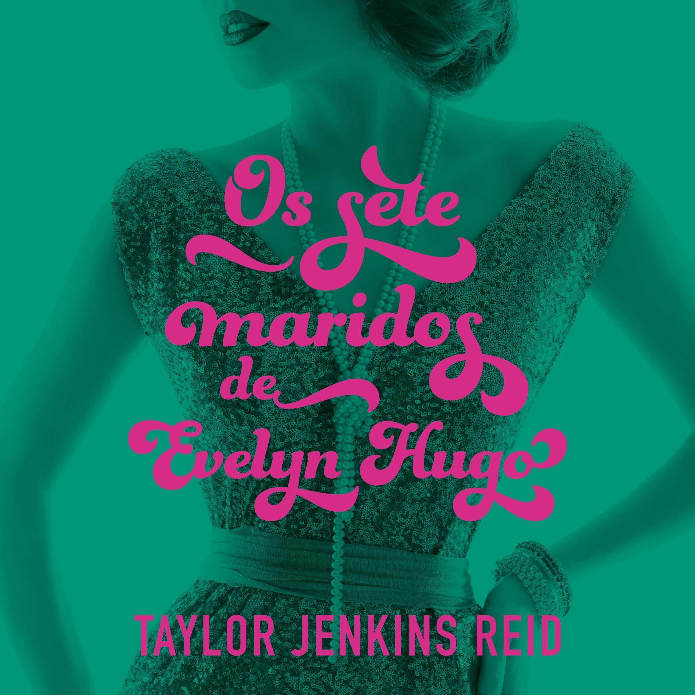 Os sete maridos de Evelyn Hugo