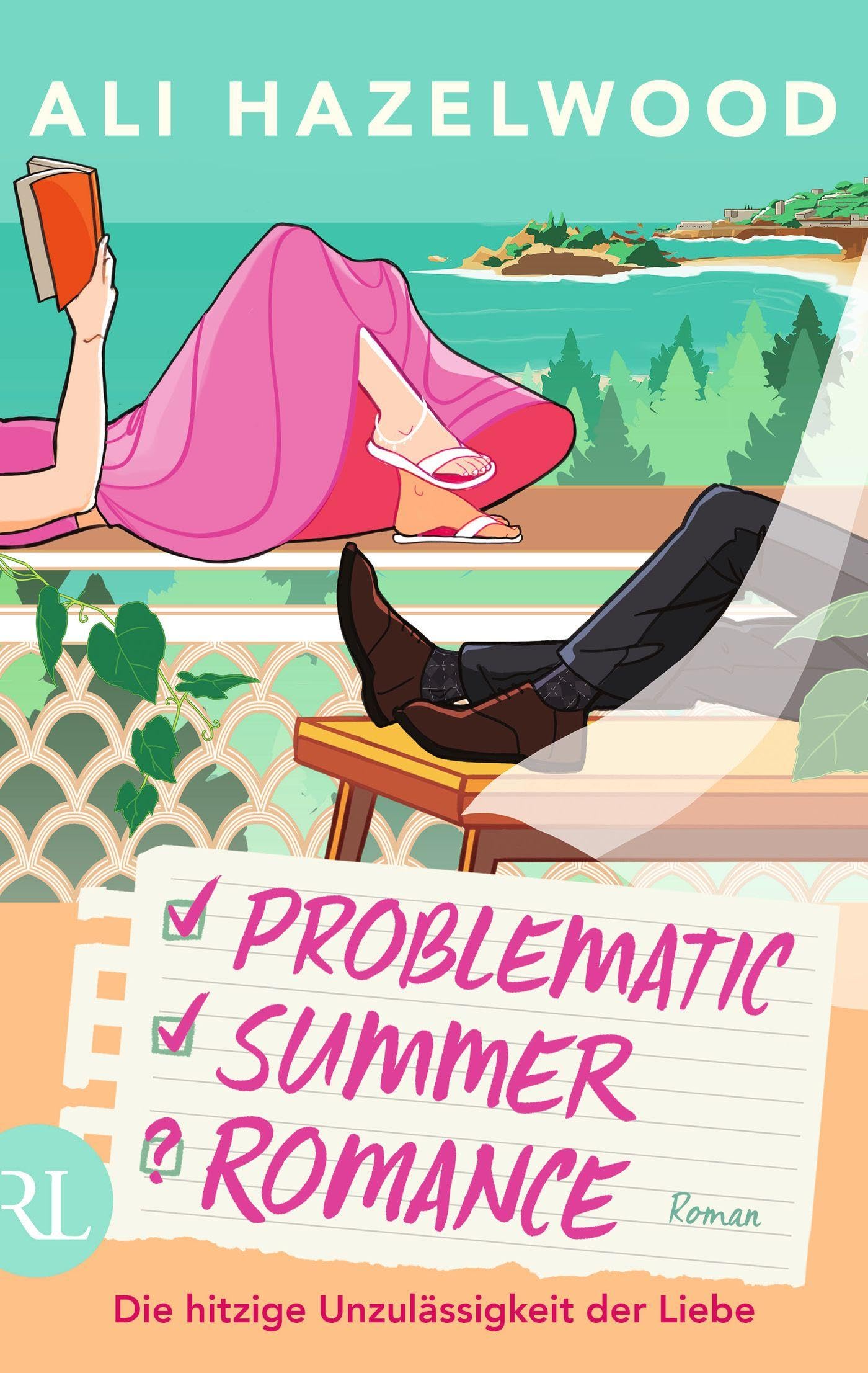 Problematic Summer Romance - Die hitzige Unzulässigkeit der Liebe: Roman