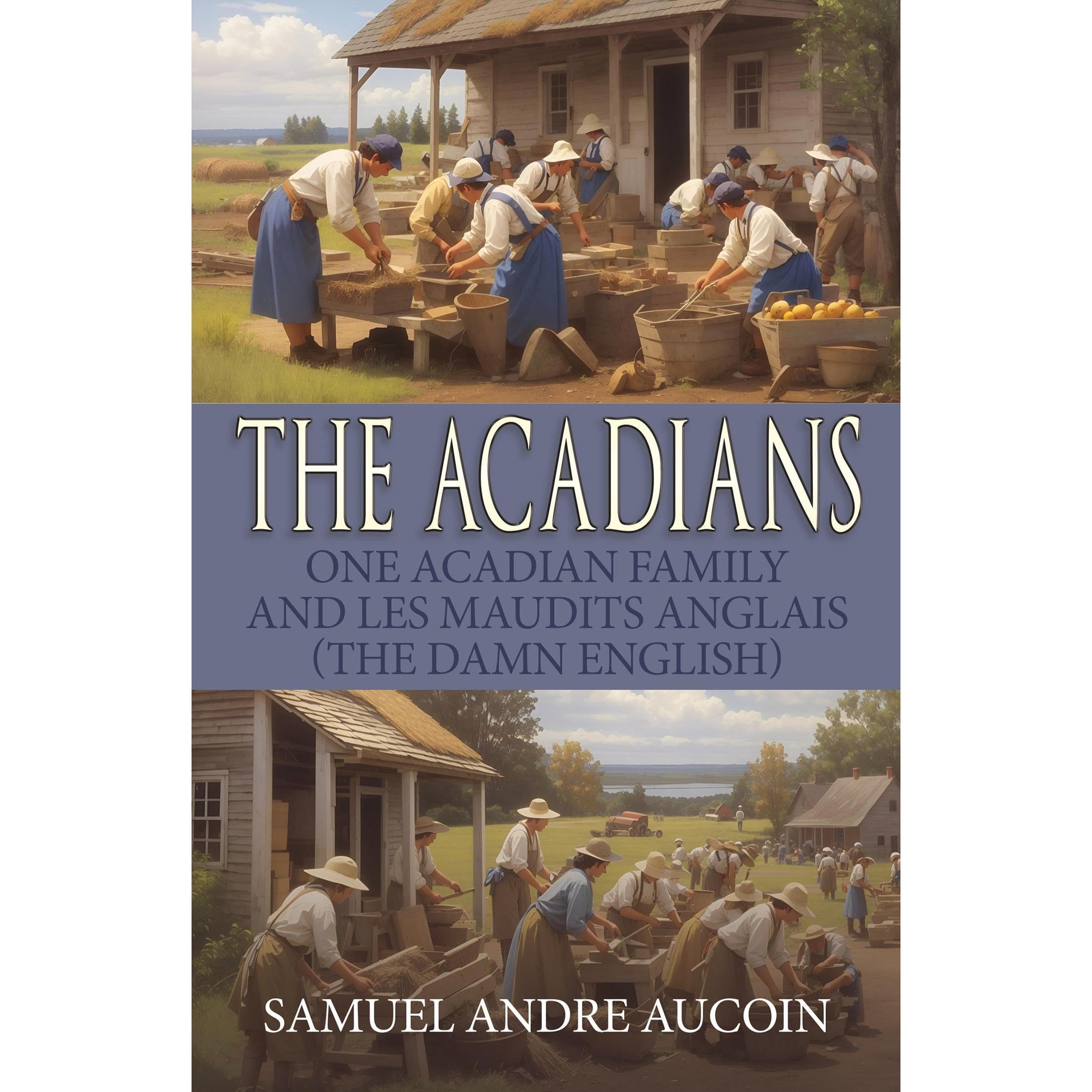 The Acadians