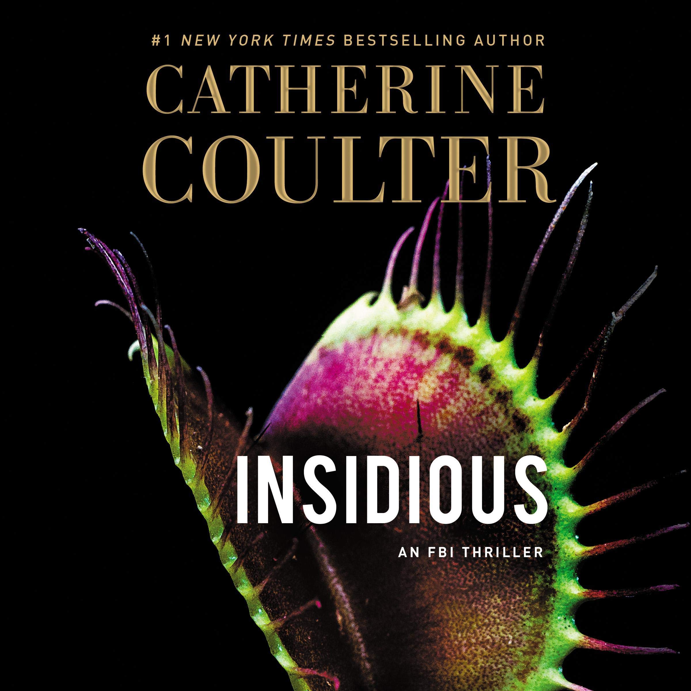 Insidious: An FBI Thriller, Book 20