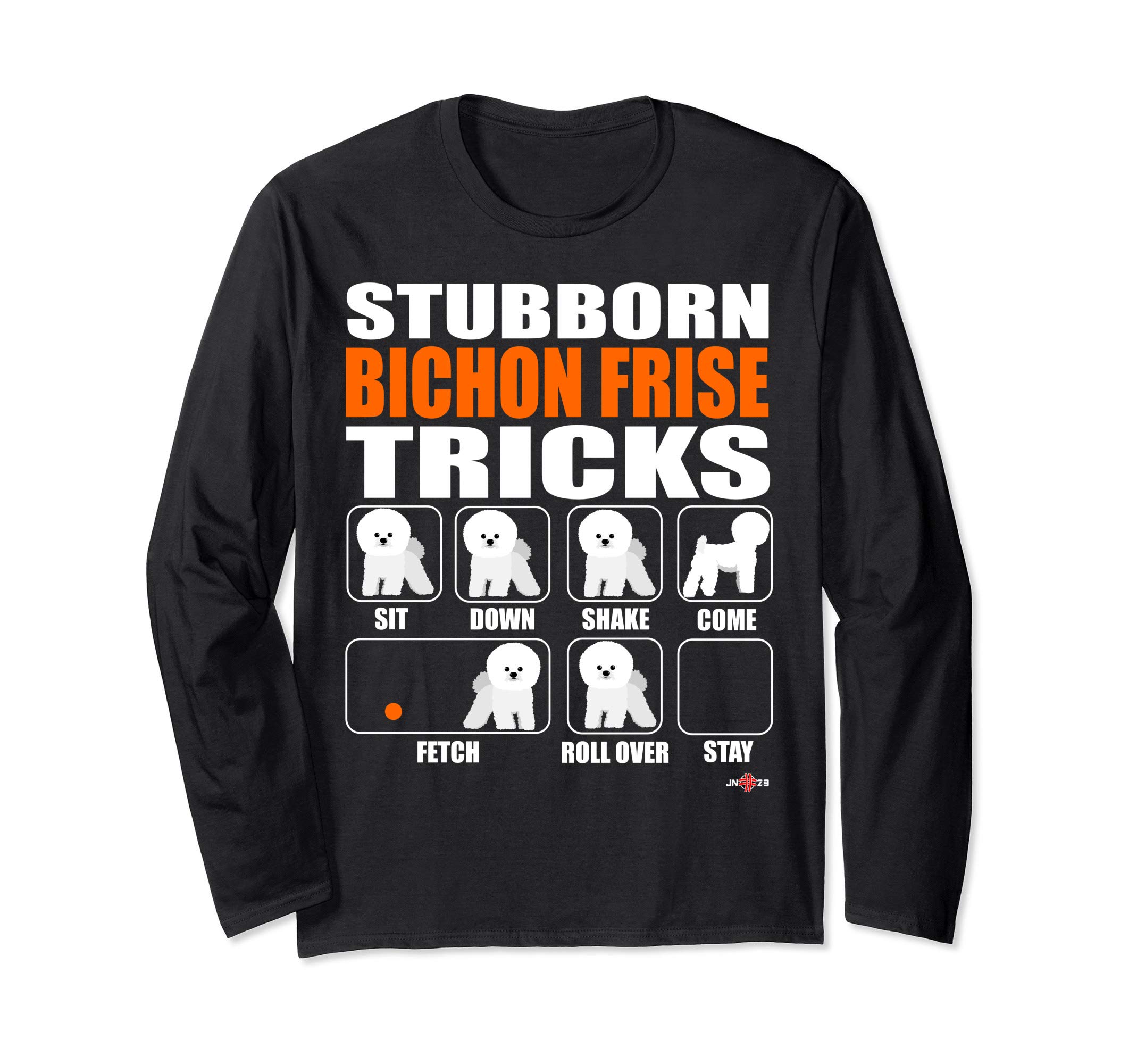 Amazing Stubborn Bichon Frise Tricks Long Sleeve T-Shirt