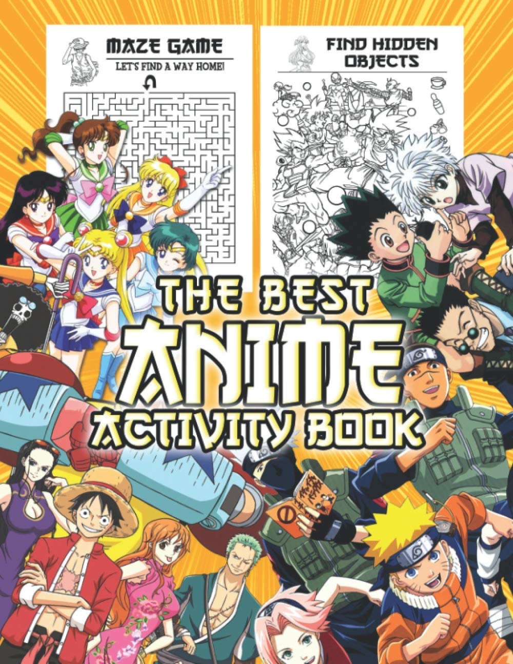 The Best Anime Activity Book: The book works great to relax, stimulate the brain, rejuvenate a good mood after hours of stressful study and work