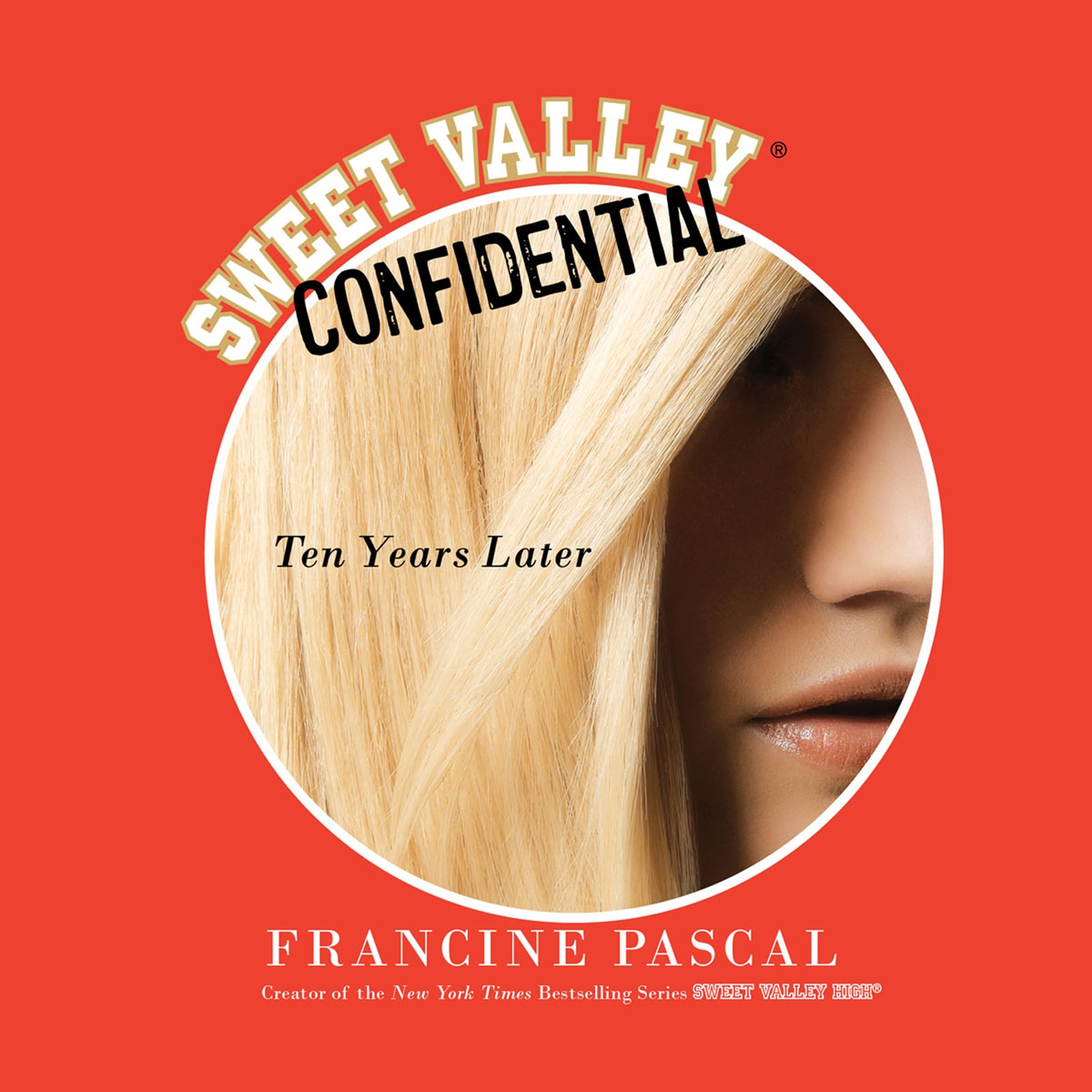 Sweet Valley Confidential: Ten Years Later