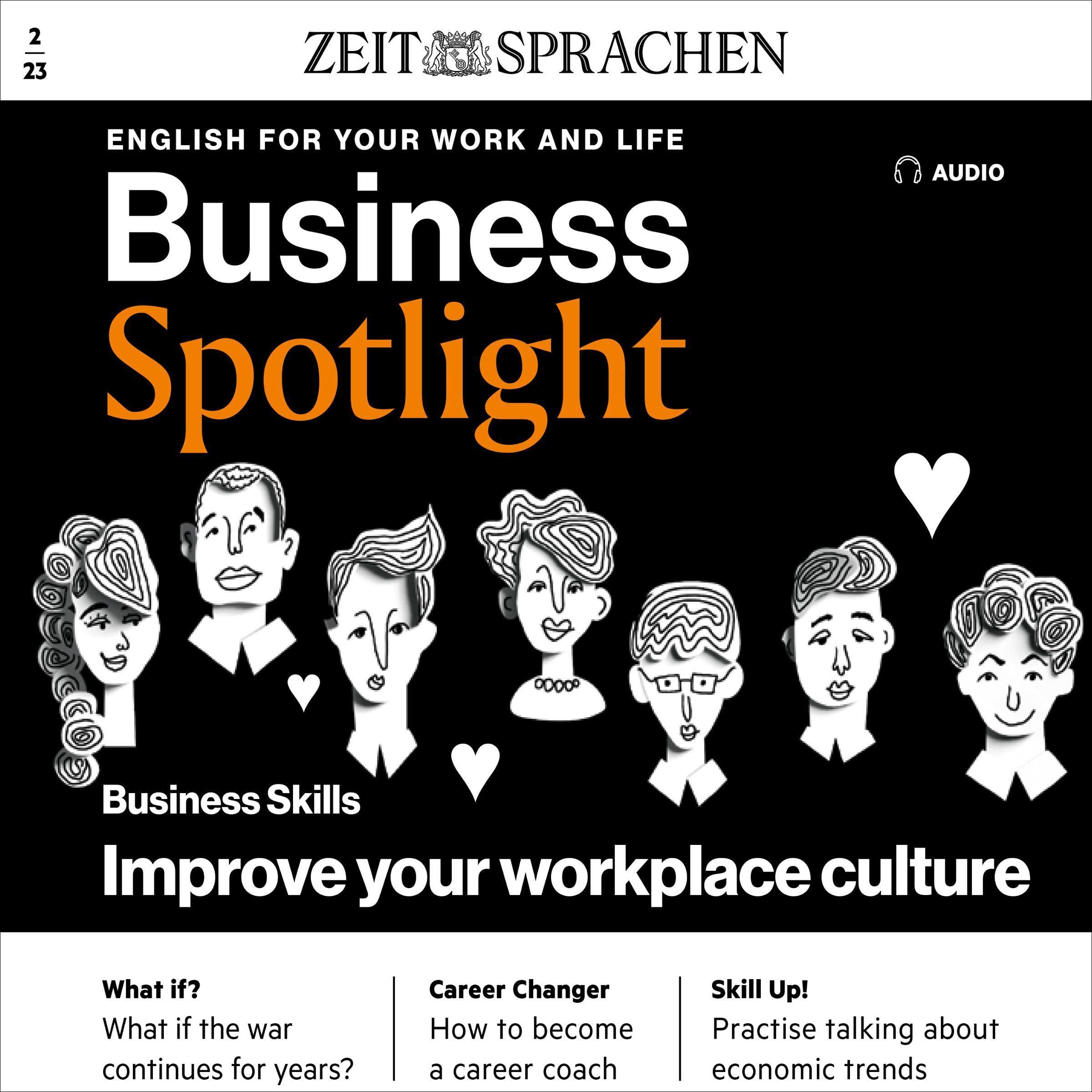 Business Spotlight Audio - Improve your workplace culture. 2/2023