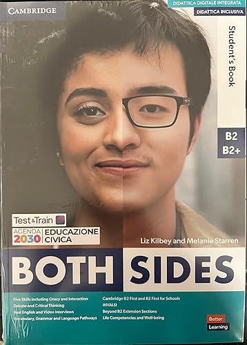 Both sides. Level 3 B2-B2+. Student's book and Workbook. Per le Scuole superiori. Con e-book. Con espansione online