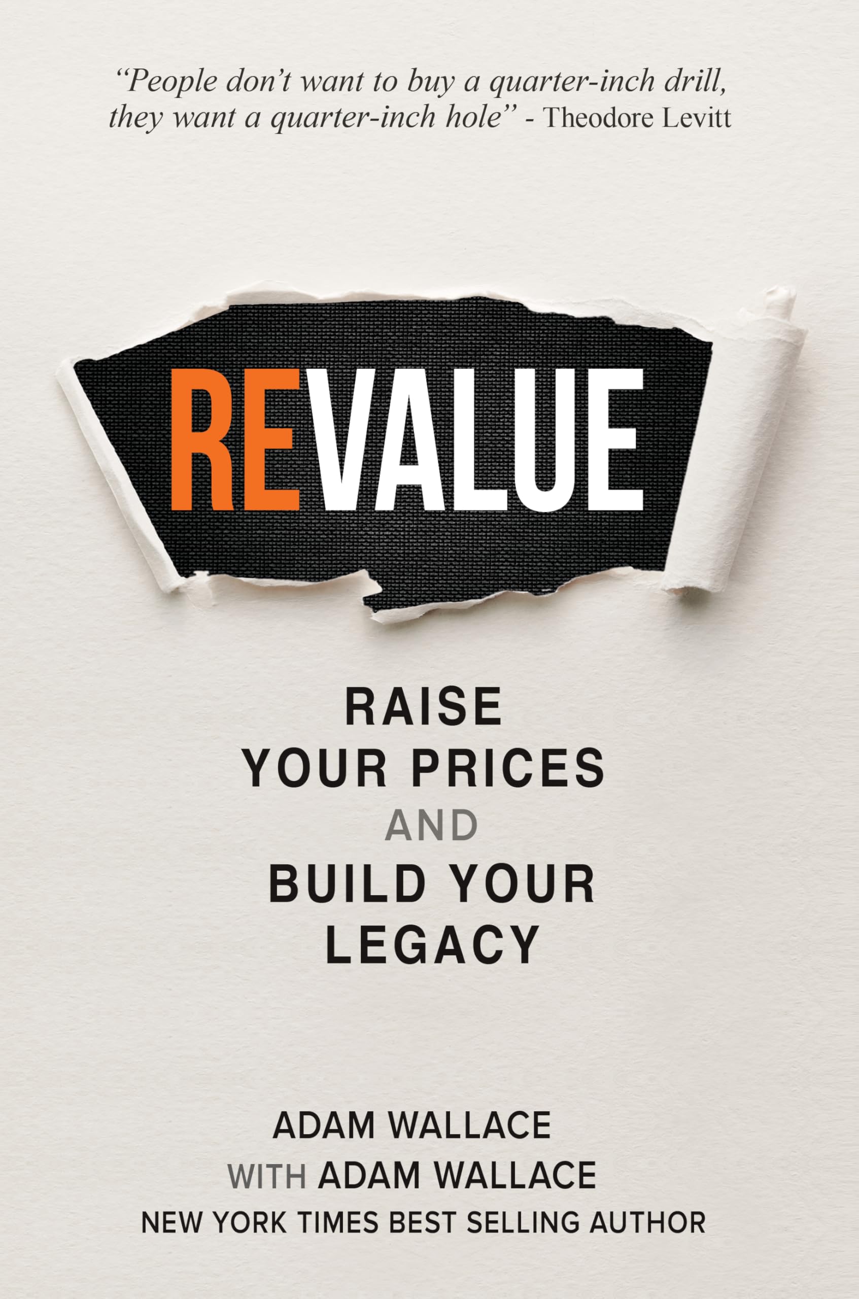 Buy Re)value: Raise Your Prices and Build Your Legacy — BookShops.in
