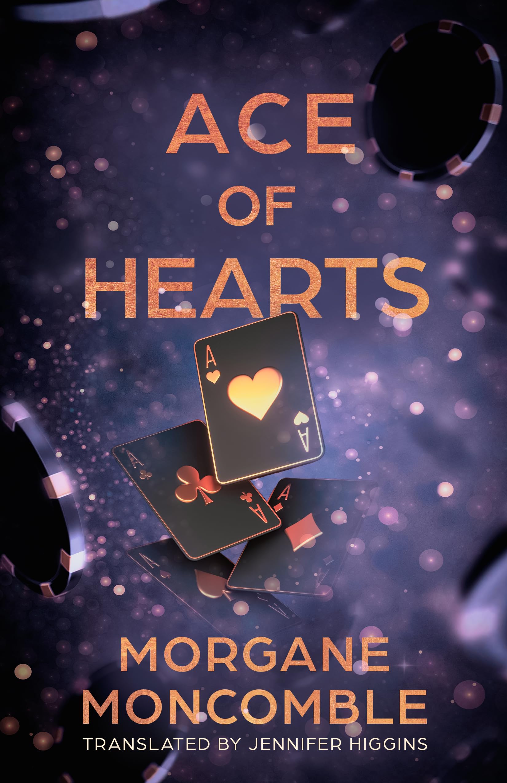 Ace of Hearts: Moncomble, Morgane, Higgins, Jennifer