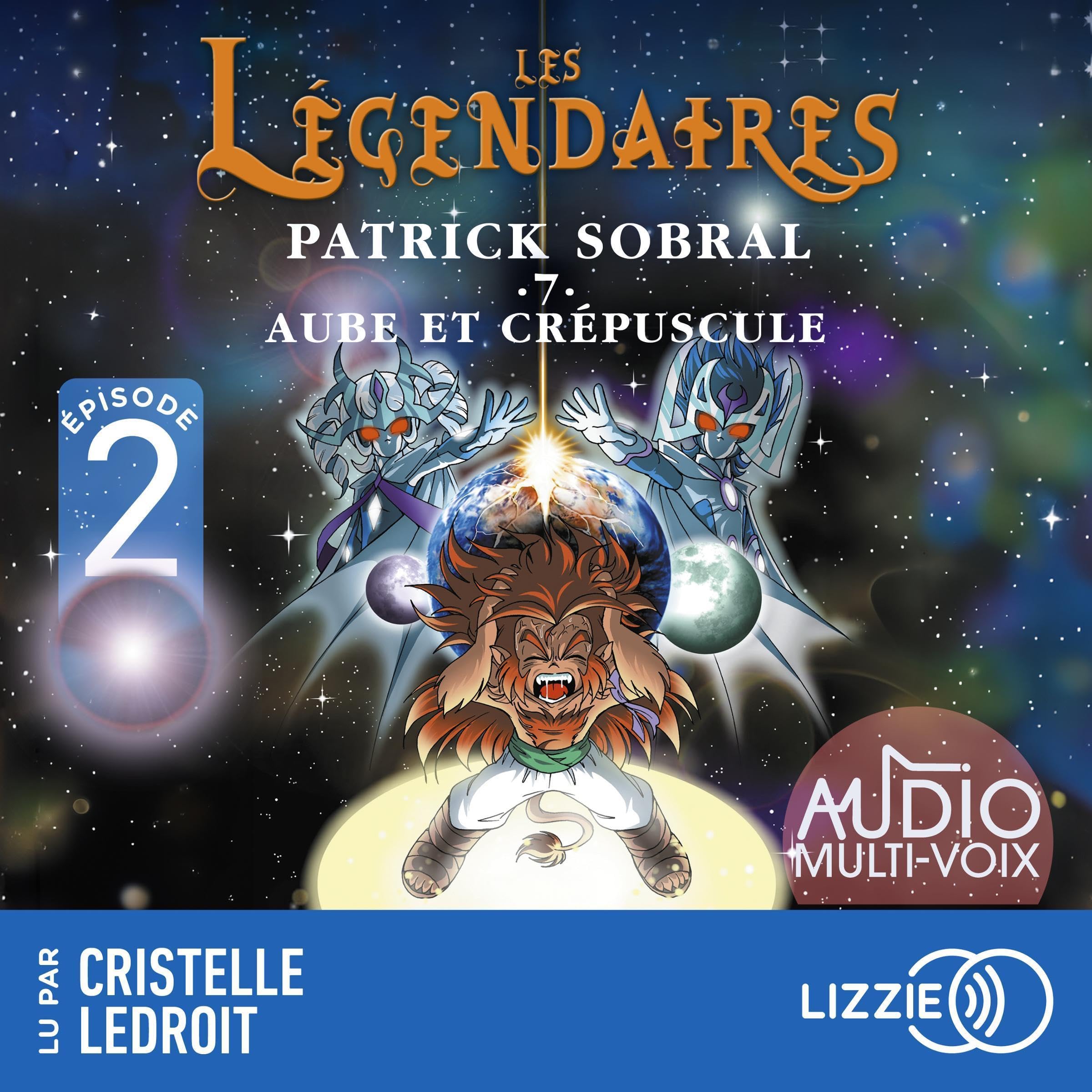 Cover art for Aube et crépuscule: Les Légendaires, Tome 7, Episode 2