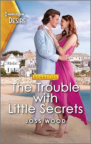 The Trouble with Little Secrets An Emotional Reunion Romance (Dynasties Calcott Manor Book 3)