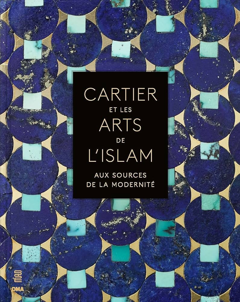 Cartier et les arts de l'islam カルティエ 洋書 Cartier et les arts de l'islam: Aux sources de la modernité