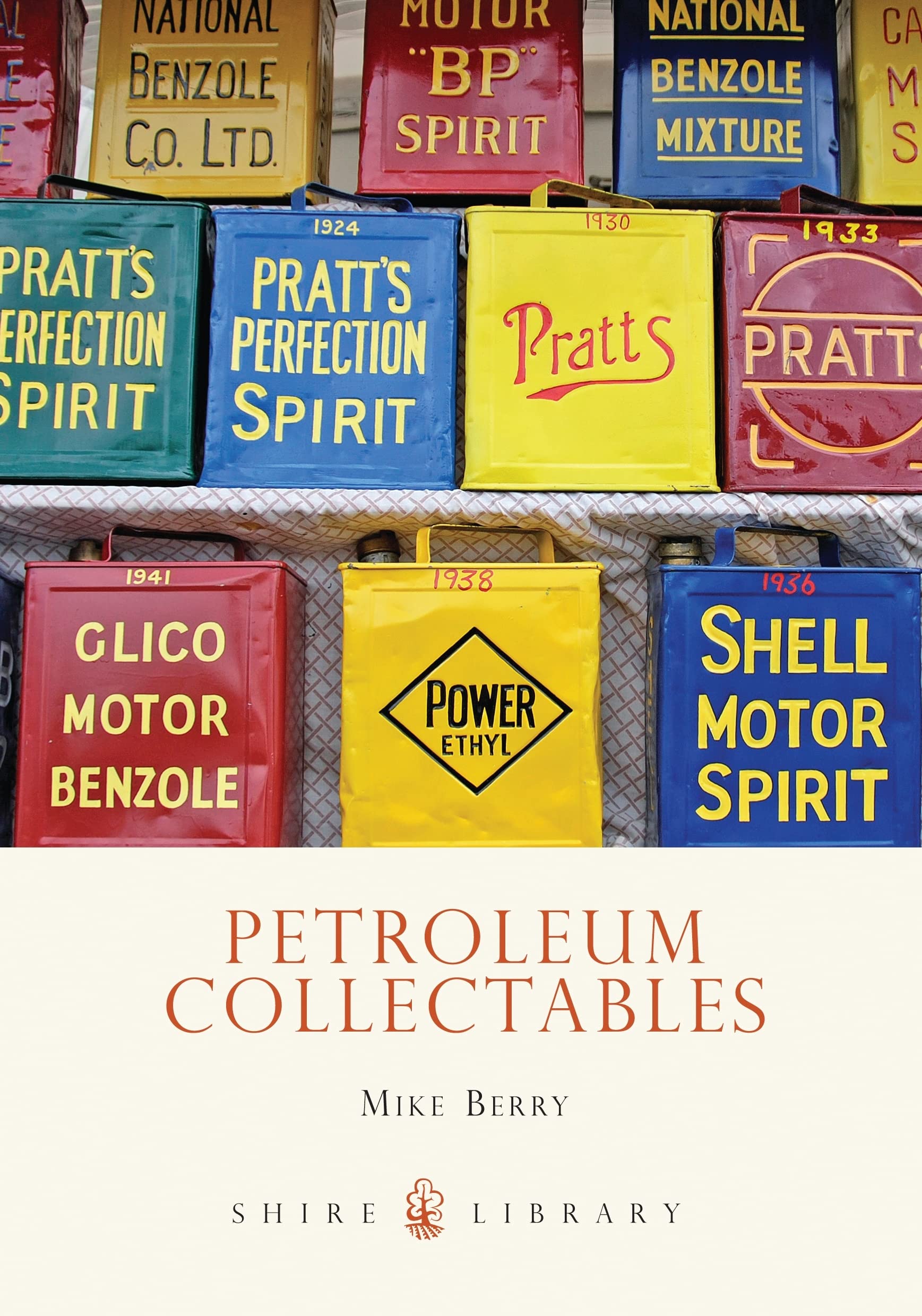 Petroleum Collectables (Shire Library)