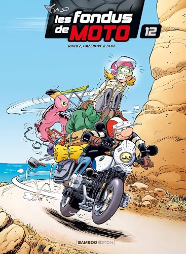 Les Fondus de moto - tome 12