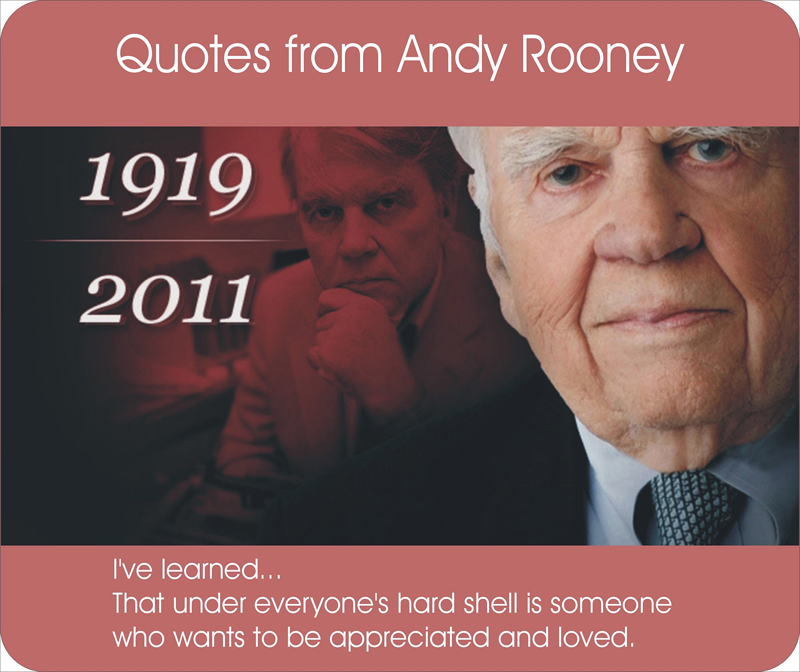 ANDY ROONEY QUOTE "I've Learned Appreciated and Loved" on Mouse Pad Computer Office Supplies