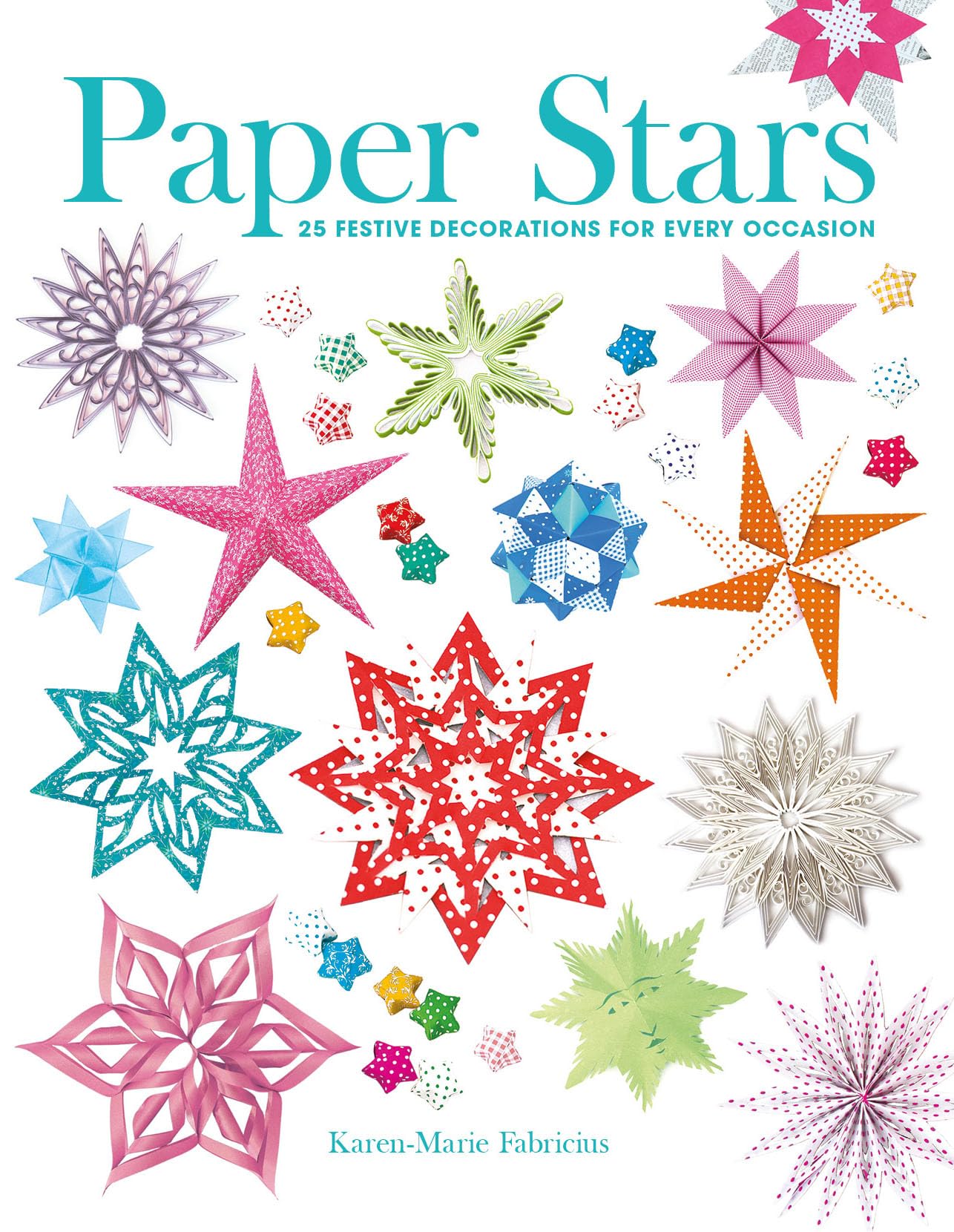 Paper Stars by K Fabricius PAPERBACK 9781784943370