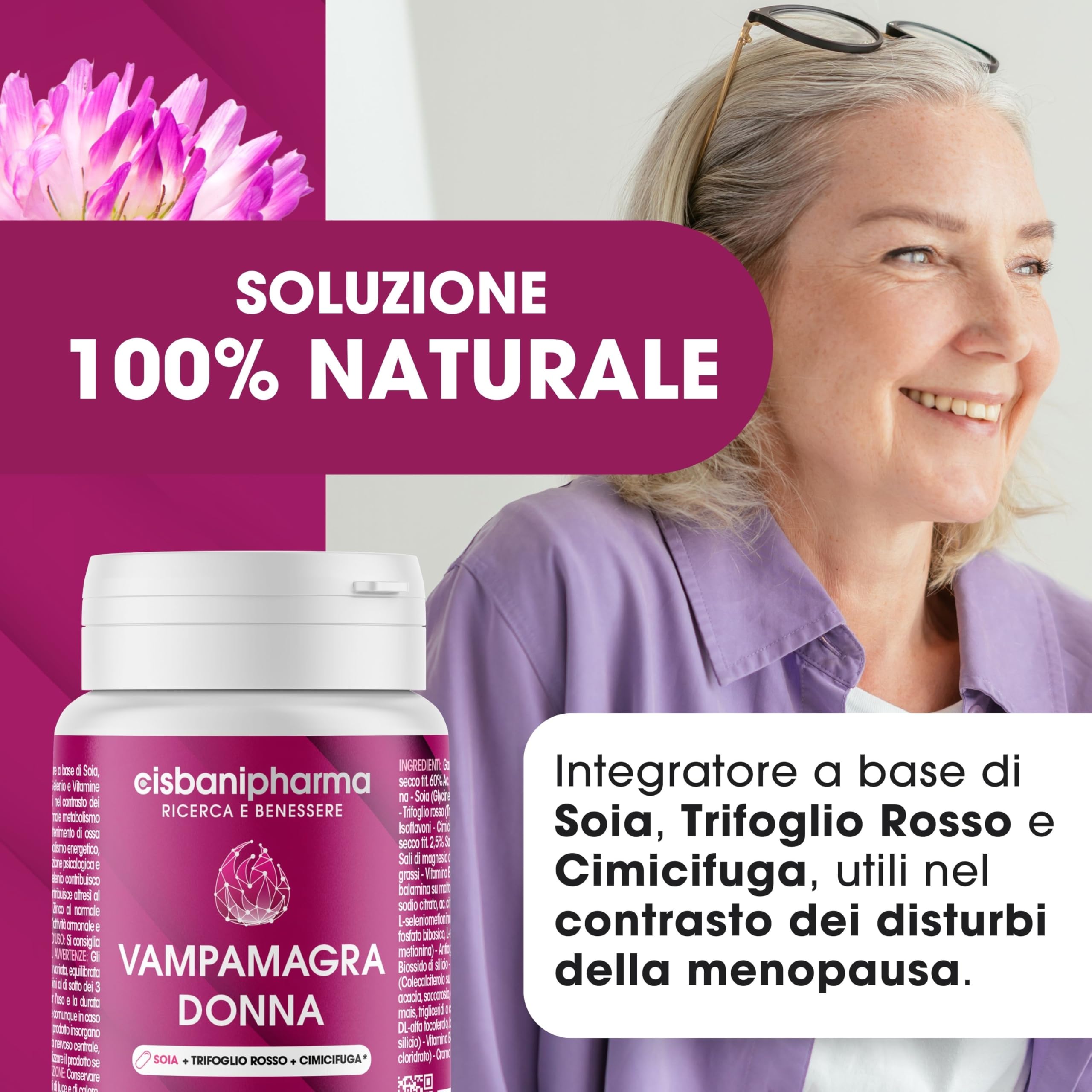 CISBANI PHARMA Vampamagra Menopausa Integratori, Regola l'Attività Ormonale grazie a Trifoglio Rosso, Cimicifuga e Soia - Riduce i Disturbi come Sudorazioni – 90 compresse