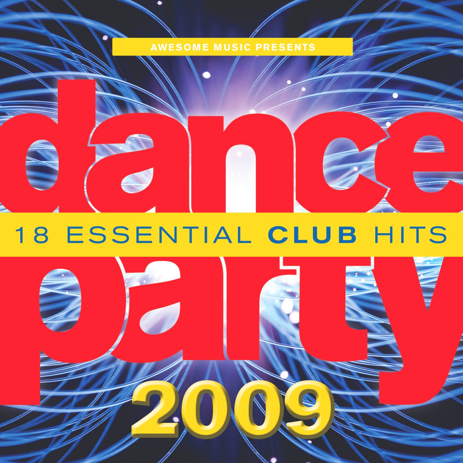 2009: Dance Party: 18 Essentia [Audio CD]