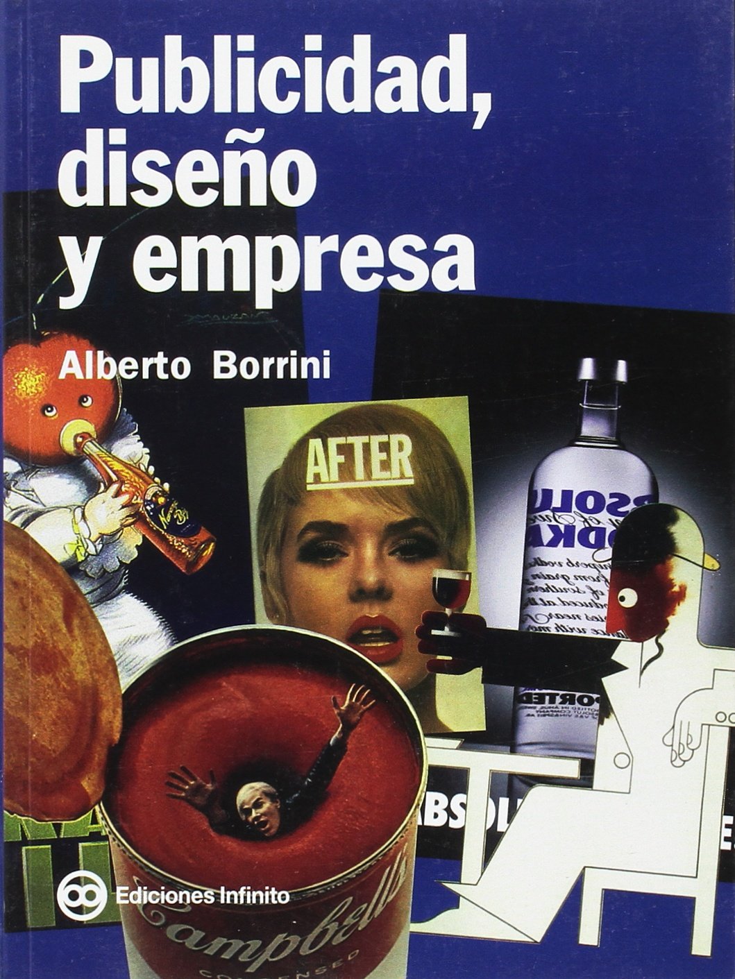 Publicidad, Diseno Y Empresa/ Publicity, Design and Business