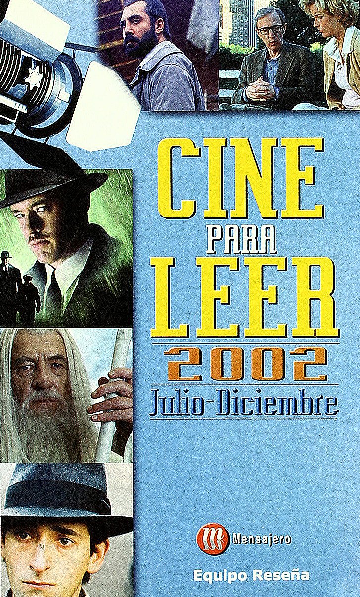 Cine Para Leer 2002 Julio-Diciembre