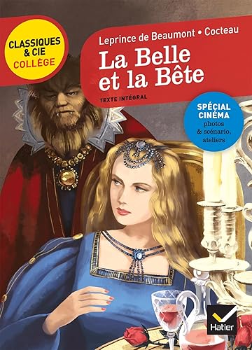 La Belle et la Bête: le conte de Madame Leprince de Beaumont et le film de Jean Cocteau