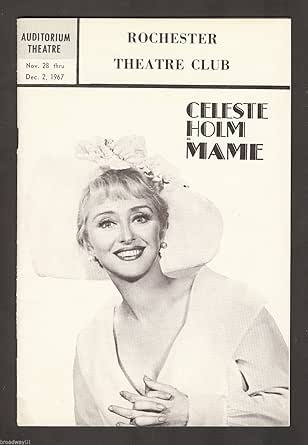 Celeste Holm "MAME" Loretta Swit / Jerry Herman '67 Rochester, New York