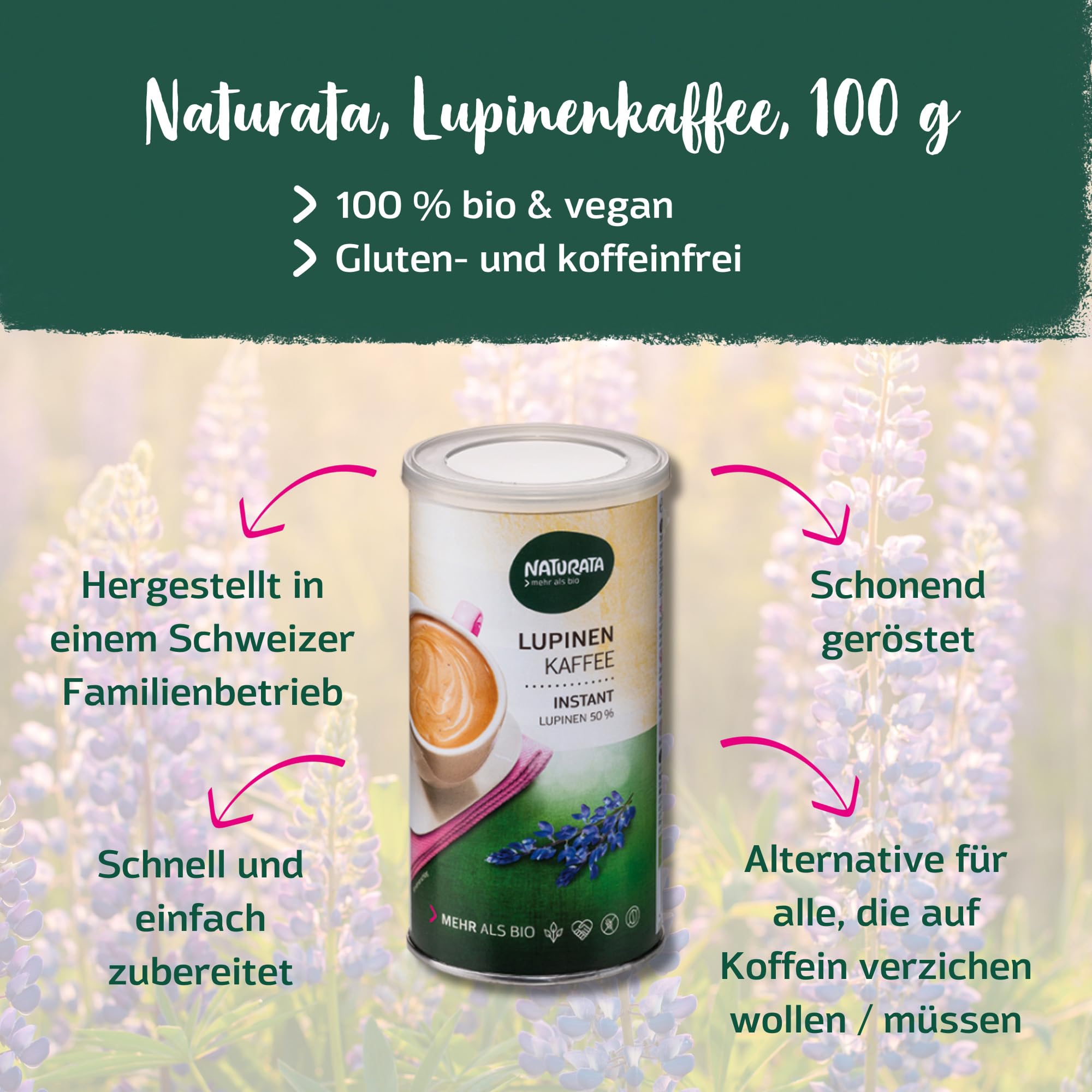 Naturata Lupinenkaffee Bio Instant – 6 x 100 g | Kaffeeersatz ohne Koffein & Glutenfrei | Kräftiges Aroma mit feiner Crema | Vegan & aus biologischem Anbau