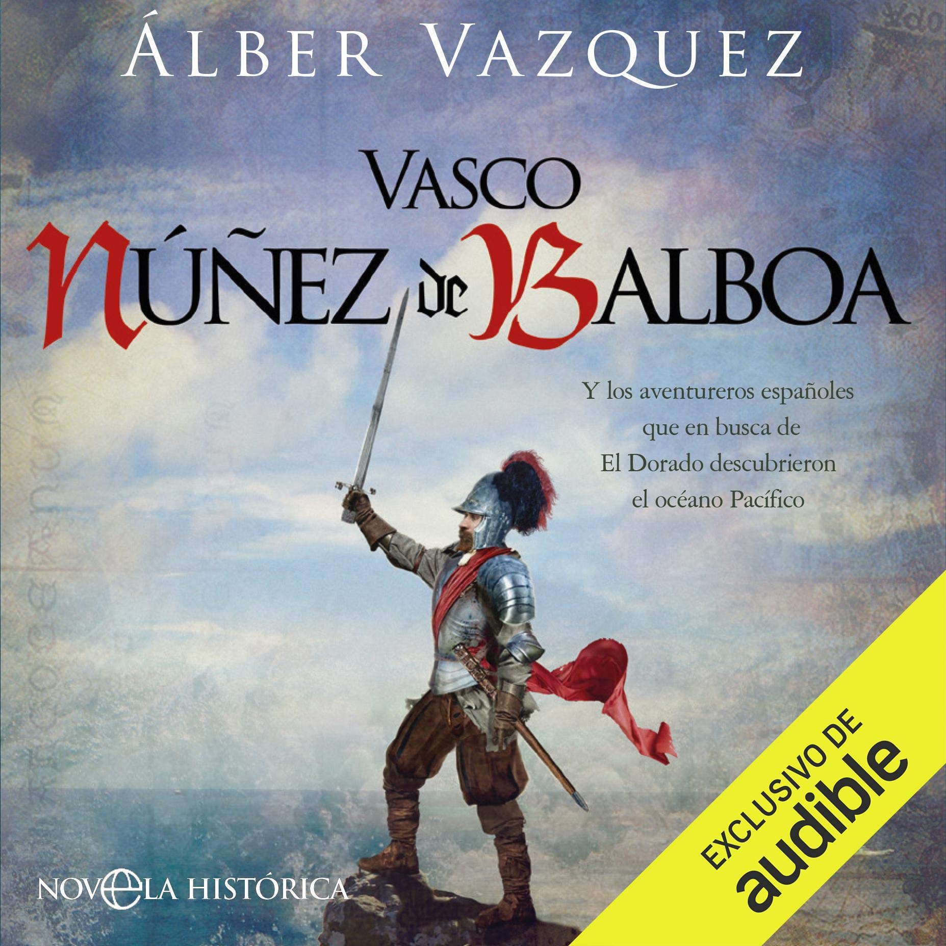 Cover art for Vasco Núñez de Balboa (Narración en Castellano) (Spanish Edition)