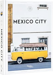 Mexico City: The Extraordinary Guide: An Insider Tour of Art, Food, and Culture