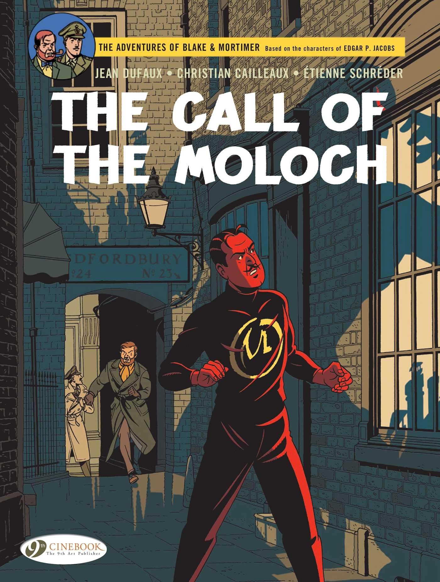 Blake & Mortimer Vol. 27: The Call of the Moloch - The Sequel to The Septimus Wave (Adventures of Blake & Mortimer)