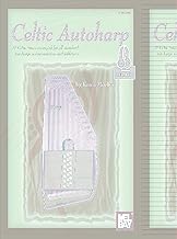 Celtic Autoharp: 35 Celtic tunes arranged for all standard Autoharps