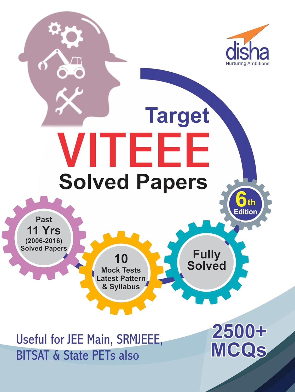 Target VITEEE (11 Years Solved Papers, 20062016/10 Mock Tests) Disha
