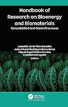Handbook of Research on Bioenergy and Biomaterials: Consolidated and Green Processes