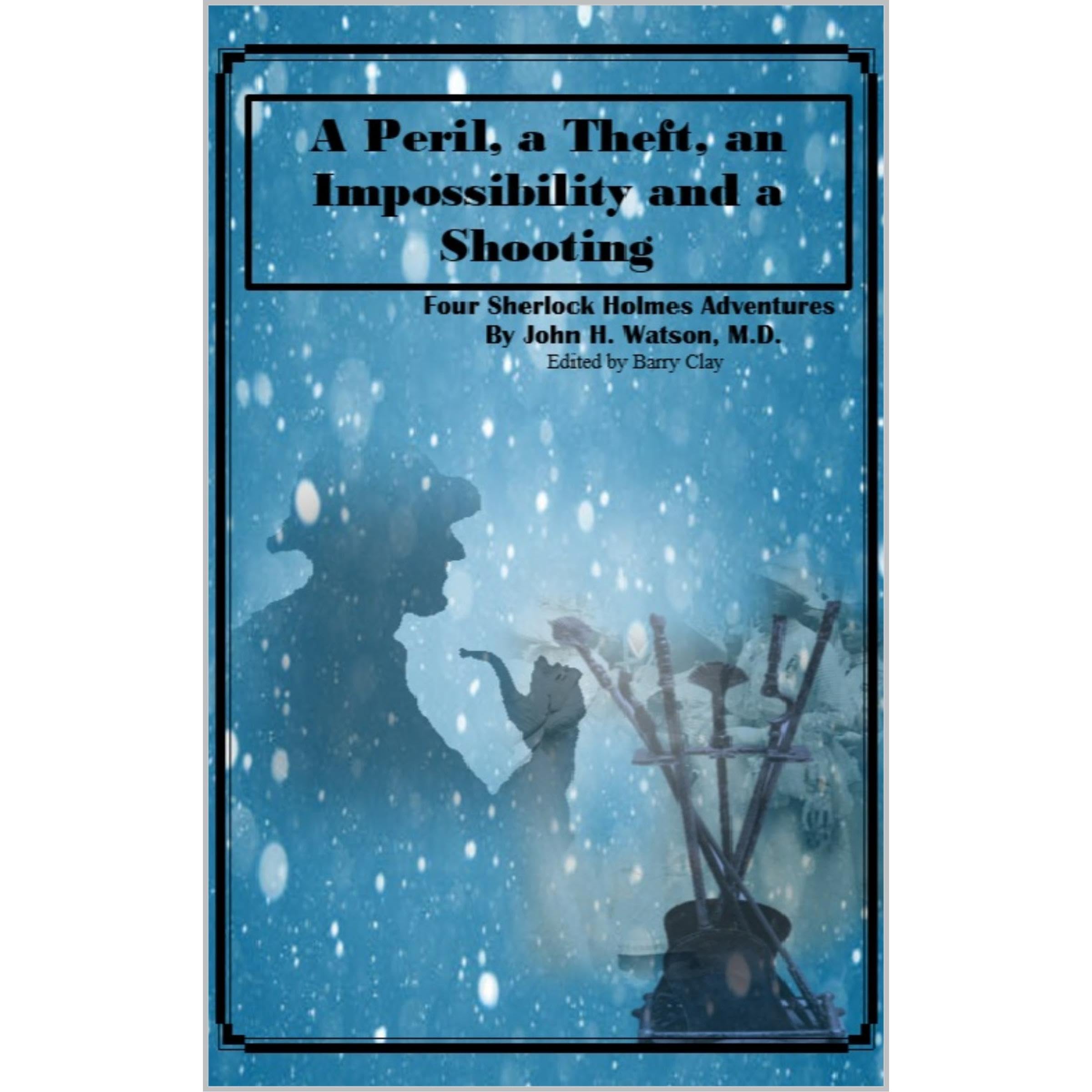 A Peril, a Theft, an Impossibility, and a Shooting