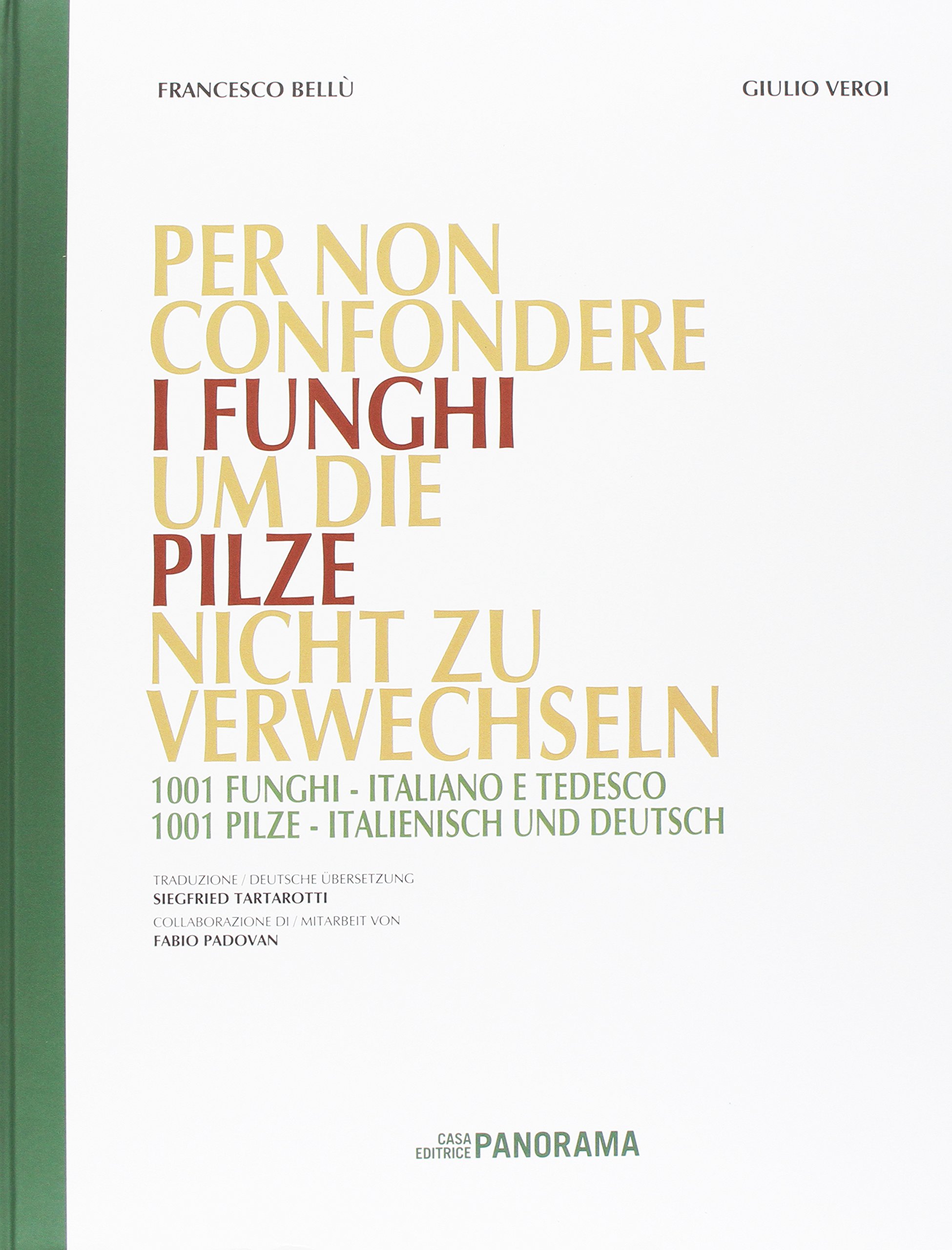 Per non confondere i funghi. Ediz. italiana e tedesca
